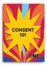Consent 101 Pamphlet, Pack of 100