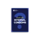 Pamphlet - What Are Internal Condoms?, Pack of 100